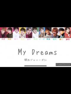 [x]関西ジャニーズJr【My Dreams】 - YouTube